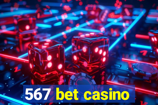 567 bet casino